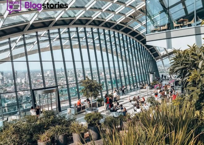 How to Plan the Perfect Visit to Sky Garden in London