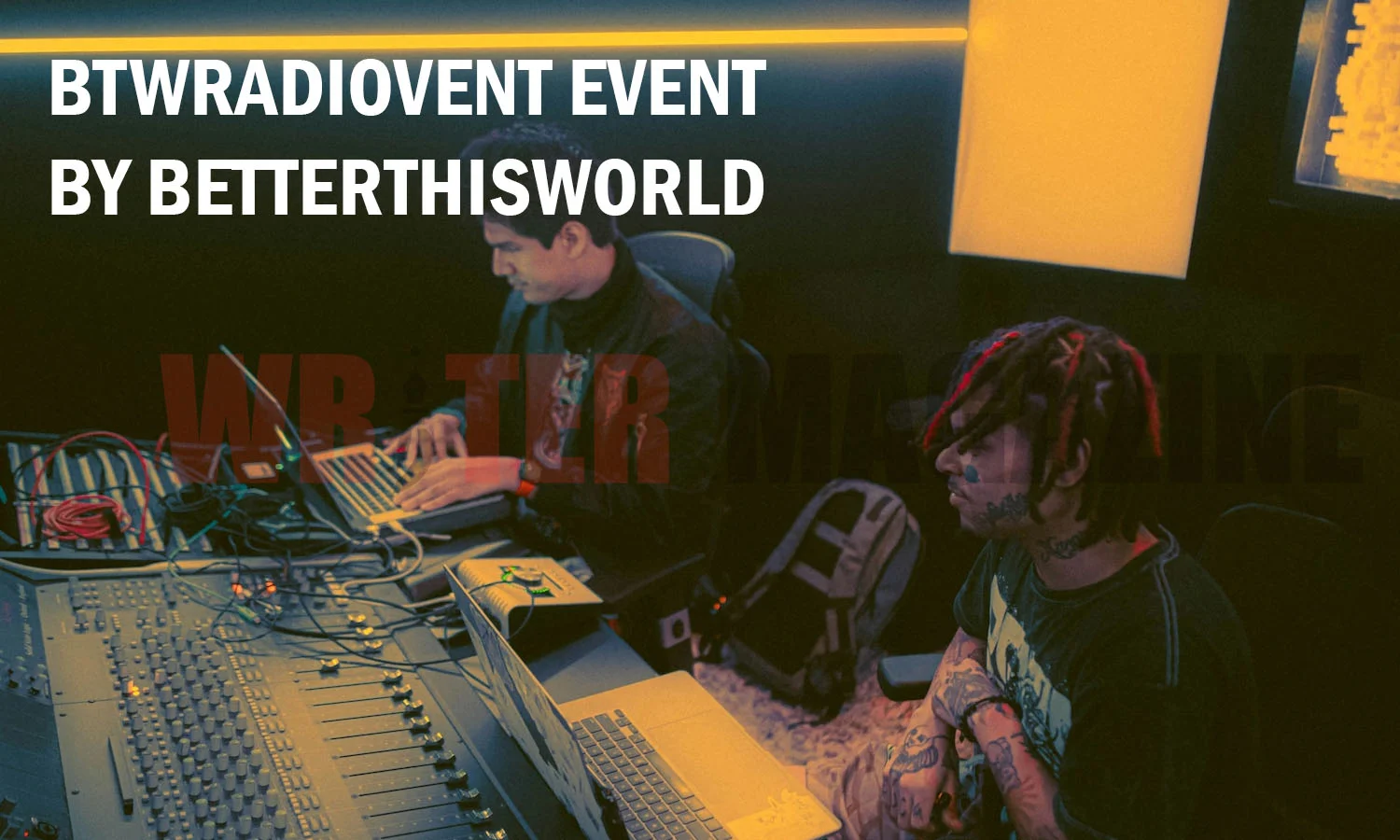 The Ultimate Guide to the BTWRadiovent Event by BetterThisWorld